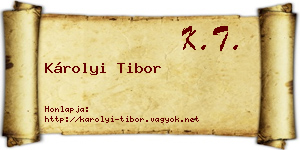 Károlyi Tibor névjegykártya